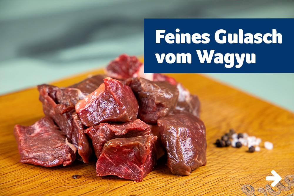 Feines Gulasch vom Wagyu
